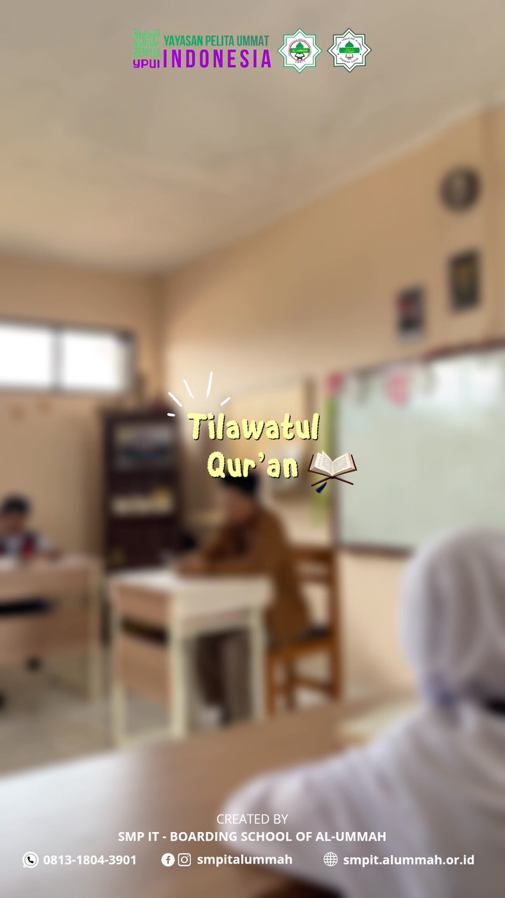 Mengawali Pagi dengan Al-Qur'an: Pembiasaan Tilawah Setiap Senin