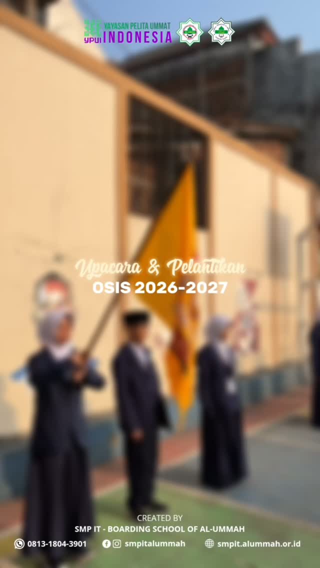 Pelantikan OSIS SMPIT Al-Ummah Periode 2026-2027