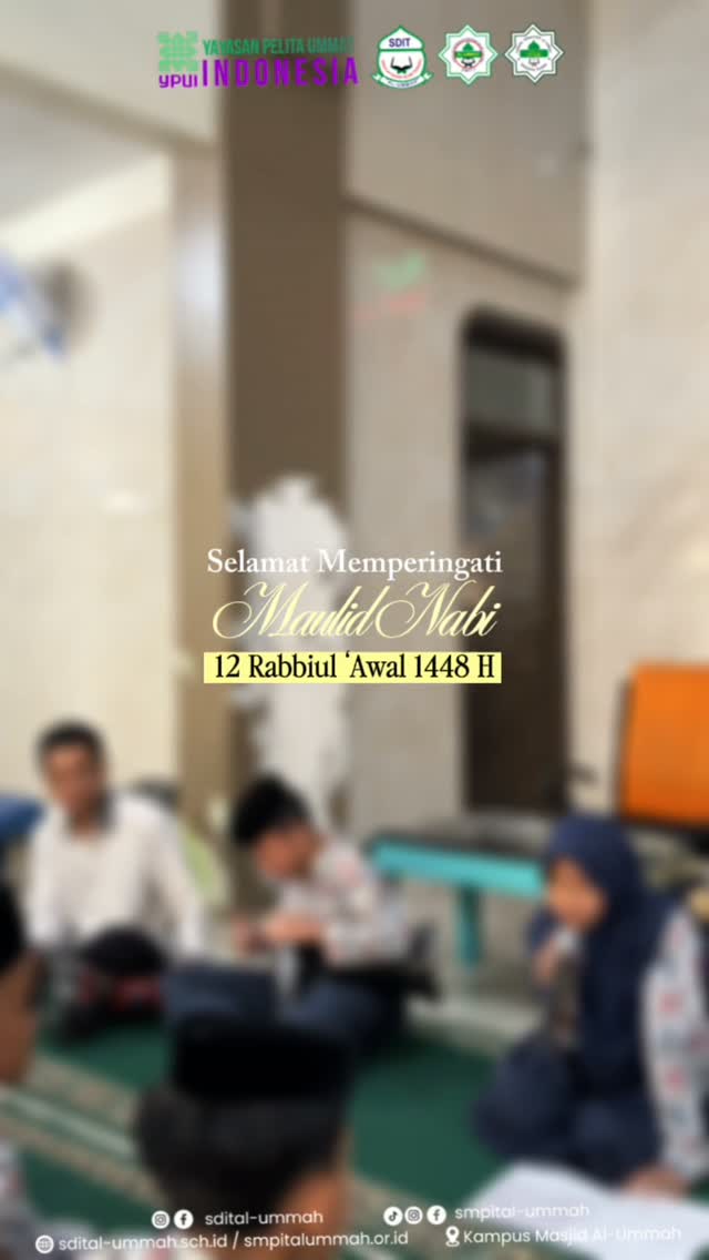 MAULID NABI MUHAMMAD ﷺ 12 Rabbiul Awal 1448 H