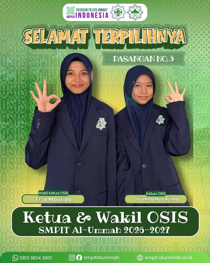 SELAMAT & SUKSES! Alhamdulillah, telah terpilih Ketua & Wakil Ketua OSIS SMPIT Al-Ummah…